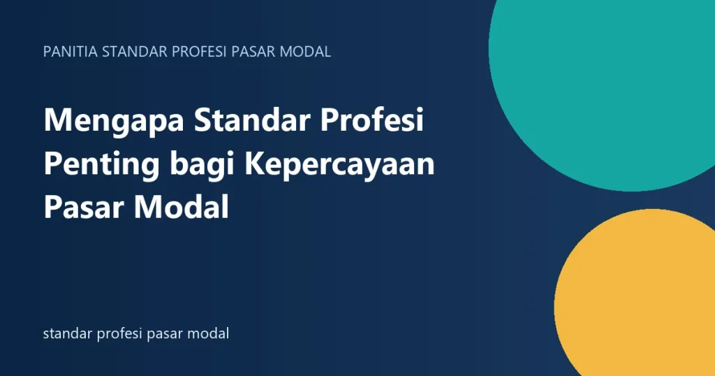 standar profesi pasar modal